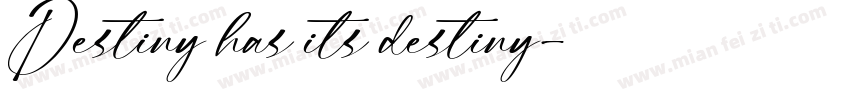 Destiny has its destiny字体转换